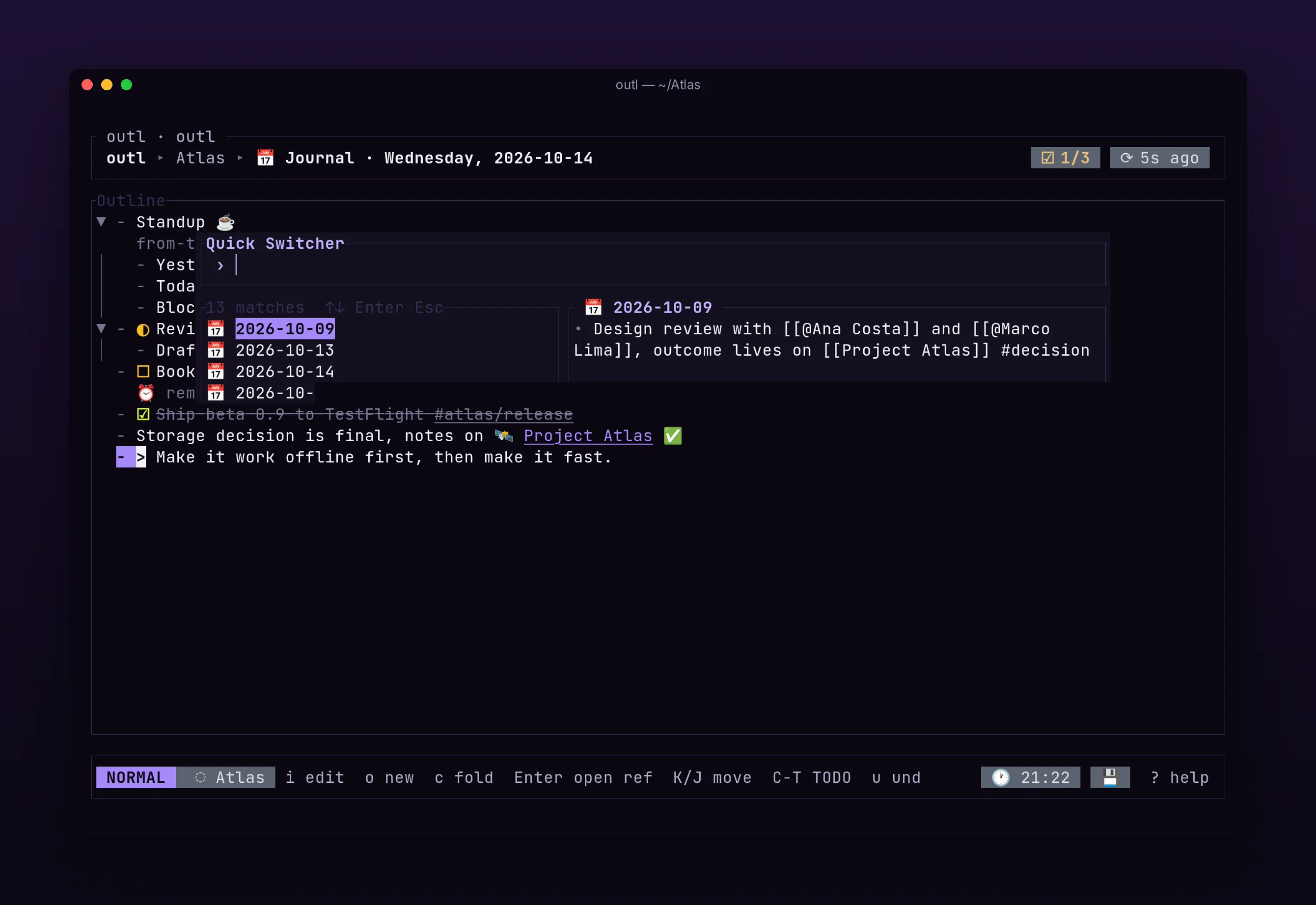 today's journal, with nested bullets, tasks and tags, in outl on the terminal UI